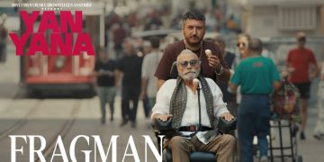 Yan Yana Film Konusu Ne? Hikâyesi ve Tüm Detaylar
