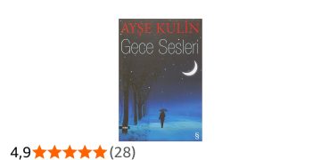 Gece Sesleri Konusu, Özeti ve Karakterleri | Ayşe Kulin’in Unutulmayan Romanı
