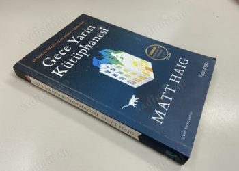 Gece Yarısı Kütüphanesi Konusu Nedir? Özeti, Ana Fikri ve Kitap Hakkında Merak Edilenler